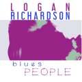 CD   LOGAN RICHARDSON  ローガン・リチャードソン  //  BLUES PEOPLE  　ブルース・ピープル
