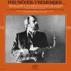 画像1: CD　PHIL WOODS   フィル・ウッズ  /  I REMEMBER... アイ・リメンバー