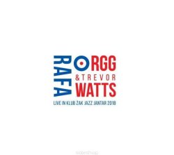 画像1: CD RGG & TREVOR WATTS / RAFA ; LIVE IN KLUB ZAK JAZZ JANTAR 2018