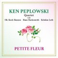 W紙ジャケットCD   KEN PEPLOWSKI QUARTET  ケン・ペプロフスキー・カルテット  /   小さな花  PETITE FLEUR