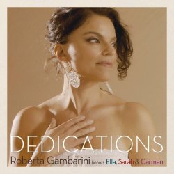 Roberta Gambarini / Dedications