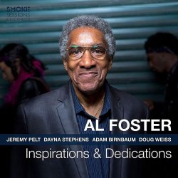 Al Foster / Inspirations & Dedications