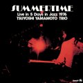 【three blind mice Supreme Collection 1500】CD   山本 剛 トリオ  TSUYOSHI YAMAMOTO  TRIO  /  SUMMERTIME   サマータイム