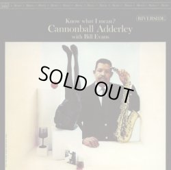 画像1: SHM-CD  CANNONBALL ADDERLEY  キャノンボール・アダレイ  / 　KNOW WHAT I MEAN?  + 2  ノウ・ホワット・アイ・ミーン + 2