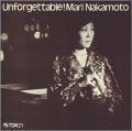 【three blind mice Supreme Collection 1500】CD  中本 マリ，大沢 保郎トリオ+2 　Mari Nakamoto, Yasuro Osawa Trio + 2 / アンフォゲッタブル Unforgettable