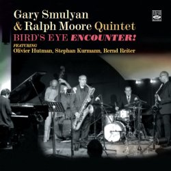 画像1: CD GARY SMULYAN & RALPH MOORE / BIRD'S EYE - ENCOUNTER!