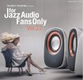 【寺島レコード】セミW紙ジャケット仕様CD V.A.(選曲・監修:寺島靖国) / For Jazz Audio Fans Only Vol.12