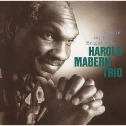 画像1: {DIWピアノトリオ復刻シリーズ・追悼 再発CD]   HAROLD MABERN ハロルド・メイバーン /  LOOKIN ON THE BRIGHT SIDE   ルッキン・オン・ザ・ブライト・サイド