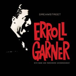 画像1: 【ボーナストラックを含めCDリリース】CD Erroll Garner エロル・ガーナー / Dreamstreet