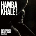 【熱い時代を駆け抜けたスピリチュアル・ジャズ・レーベル Freedom が蘇る】 CD  GATO BARBIERI & DALLAR BRAND  ガト・バルビエリ＆ダラー・ブランド  /   HAMBA KHALE! ハンバ・カール！ 