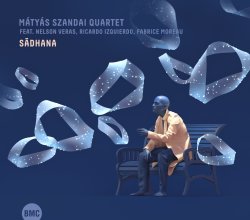 Mátyás Szandai Quartet / Sadhana