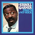 【エロール・ガーナー 全12枚のリマスタード・シリーズ、第7弾】CD ERROLL GARNER エロール・ガーナー / That's My Kick