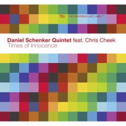 画像1: 【TCB】CD Daniel Schenker Quintet feat. Chris Cheek / Times of Innocence