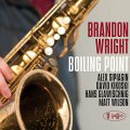 締まりの利いた密度濃き剛健ハードボイルド・バップ! BRANDON WRIGHT ブランドン・ライト / BOILING POINT