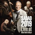 ＣＤ   渡辺 貞夫 SADAO WATANABE  /  SADAO 2019 ライヴ・アット・ブルーノート・トーキョー