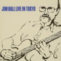 CD    JIM HALL  ジム・ホール  /   LIVE  IN  TOKYO  ライブ・イン・トーキョーー〜完全版〜