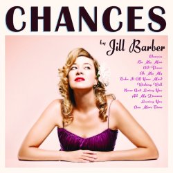 画像1: CD  Jill Barber ジル・バーバー  /   CHANCES  チャンシズ