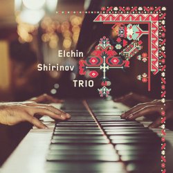Elchin Shirinov Trio / Waiting