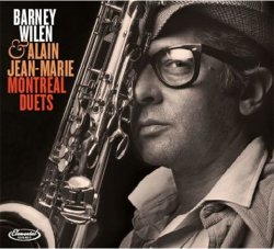 Barney Wilen & Alain Jean-Marie / Montreal Duets
