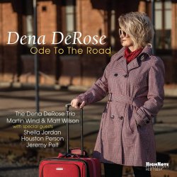 Dena DeRose / Ode To The Road