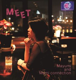 Mayumi and Mami connection / Meet