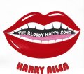 CD Harry Allen ハリー・アレン / The Bloddy Happy Song