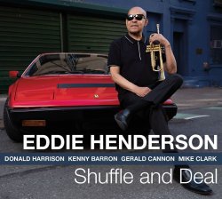 Eddie Henderson / Shuffle and Deal