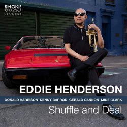 Eddie Henderson / Shuffle and Deal