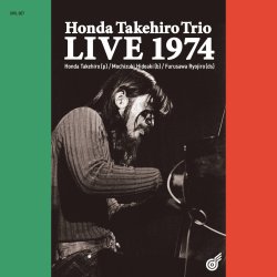 本田 竹曠 トリオ / Live 1974
