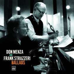 画像1: 〔FRESH SOUND〕CD DON MENZA AND FRANK STRAZZERI ドン・メンザ 、フランク・ストラゼリ / BALLADS