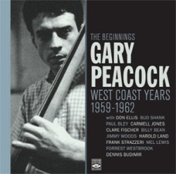 画像1: 〔ゲイリー・ピーコック初期録音〕CD GARY PEACOCK ゲイリー・ピーコック / THE BEGINNINGS - WEST COAST YEARS 1959-1962