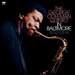 The George Coleman Quintet / In Baltimore