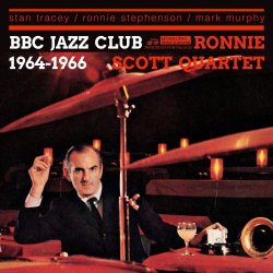 画像1: CD RONNIE SCOTT ロニー・スコット / BBC JAZZ CLUB SESSIONS 1964-1966