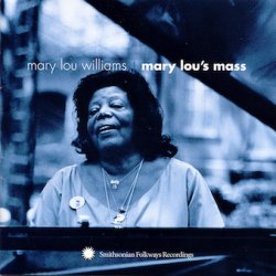 画像1: CD  MARY LOU WILLIAMS メアリー・ルー・ウィリアムス / MARY LOU'S MASS メアリー・ルーのミサ 