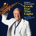 2枚組 SHM-CD   渡辺 貞夫 SADAO WATANABE  /  LOOK FOR THE LIGHT  ルック・フォー・ザ・ライト