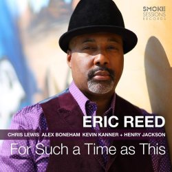 Eric Reed / For Such a Time As This