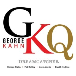 George Kahn Quartet / DreamCatcher