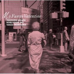 画像1: CD　本田 竹曠 トリオ HONDA TAKEHIRO TRIO /  MY FUNNY VALENTINE  マイ・ファニー・ヴァレンタイン 