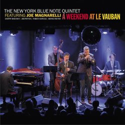 The New York Blue Note Quintet / A Weekend At Le Vauban