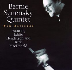 Bernie Senensky Quintet / New Horizons
