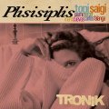 固く鋭く角張ったモンク・ライクなピアノのパーカッシヴ・ブルージー弾奏と、豪快でアーシー・ソウルフルな滑脱テナー・ブロウがフレッシュに融け合う粋渋世界!　CD　TONI SAIGI - TRONIK トニ・サイギ / PLISISIPLIS