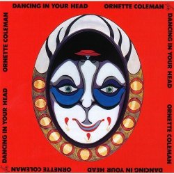 画像1: SHM-CD  ORNETTE COLEMAN オーネット・コールマン /   DANCING IN YOUR HEAD ダンシング・イン・ユア・ヘッド