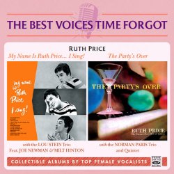 画像1: 【2 IN 1CD THE BEST VOICES TIME FORGOT】CD  RUTH PRICE  ルース・プライス  /  My Name Is Ruth Price...I Sing!/The Party's Over