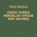 SHM-CD     CHICK COREA   チック・コリア  /   TRIO MUSIC  トリオ・ミュージック
