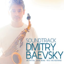 画像1: [FRESH SOUND NEW TALENT] CD DMITRY BAEVSKY ディミトリ・バエブスキ / SOUNDTRACK