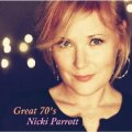 CD  NICKI PARROTT  ニッキ・パロット  /    GREAT 70's