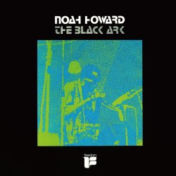 Noah Howard / The Black Ark