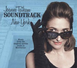 画像1: CD Joanne Tatham / Soundtrack New York - Music From The Magical Movies Made In Manhattan
