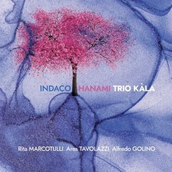 Trio Kàla / Indaco Hanami