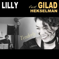 Lilly feat. Gilad Hekselman / Tenderly